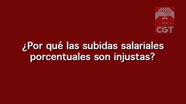 ¿Sabeis porque las subidas saláriales porcentuales son injustas? Otra forma de subir el salario.