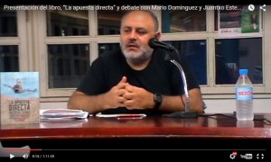 “La apuesta directa” y debate con Mario Dominguez y Juantxo Estebarantz